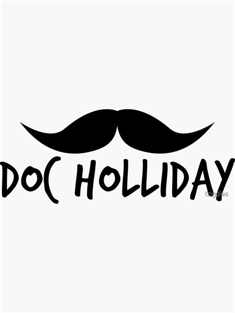 Doc Holliday Minimal Mustache Sticker By Tziggles Redbubble