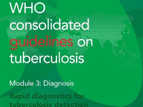 Who Consolidated Guidelines On Tuberculosis Module 3 Diagnosis Rapid