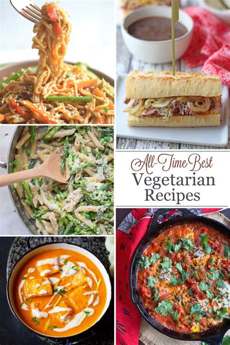 55 Best Vegetarian Meals Easy Healthy Recipes To Try For Dinner Tonight