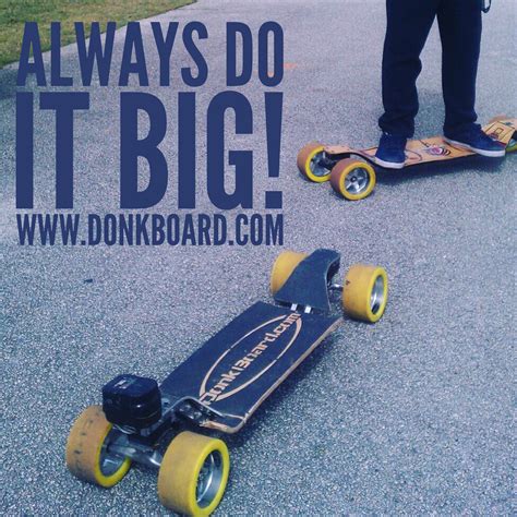 Alwaysdoitbig On A Donkboard Longboarding