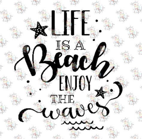 Life Is A Beach Enjoy The Waves Svg Png  Etsy