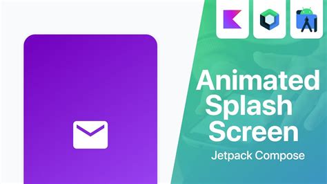 Animated Splash Screen With Jetpack Compose Android Studio Tutorial