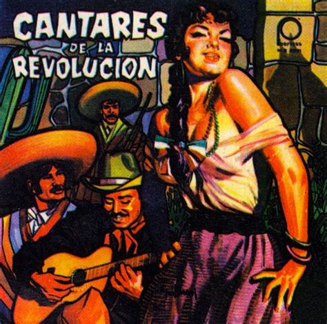 The Mexican Corrido Ballads Of Adversity And Rebellion Part 4