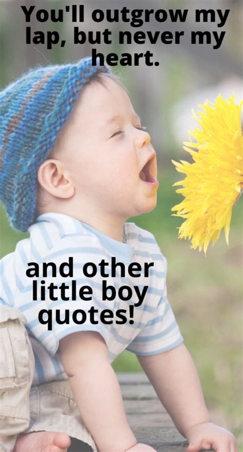 Cutesy And Fun Quotes About Little Boys