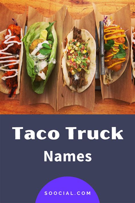 Food Truck Name Ideas For Tacos