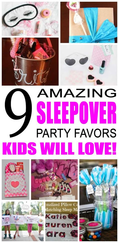 9 Sleepover Party Favor Ideas