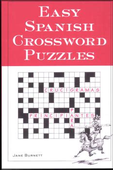 Spanish is the most popular foreign language taught in the u.s. Easy Spanish Crossword Puzzles (2nd Edition) | National ...