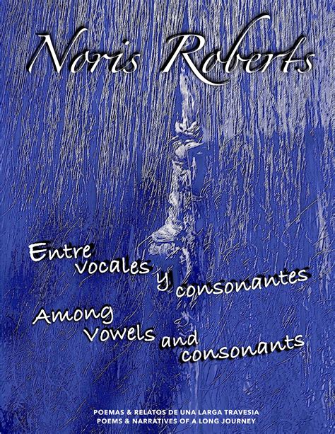 Entre Vocales Y Consonantes Among Vocals Consonants By Noris The Best