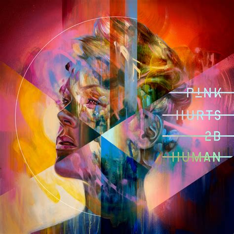 Pnk Hurts 2b Human Lyrics And Tracklist Genius
