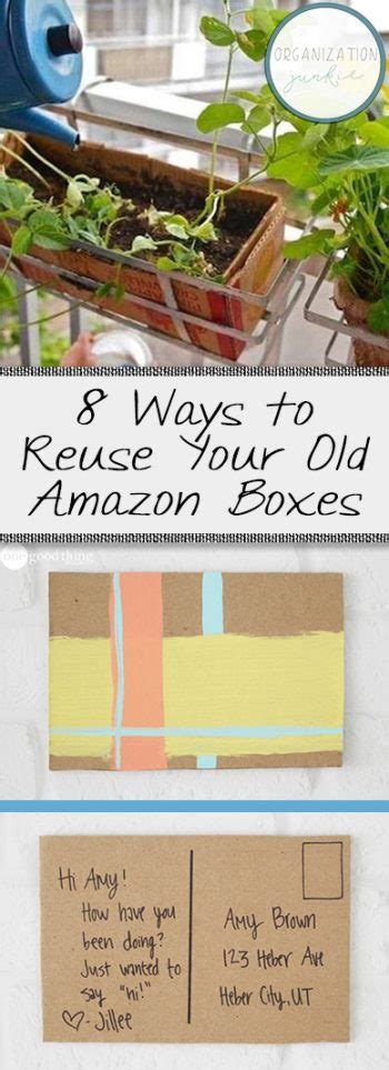 8 Ways To Reuse Your Old Amazon Boxes Organization Junkie