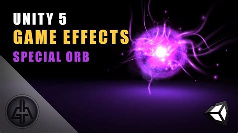 Unity 5 Game Effects Vfx Glowing Orb Unity Games Unity 3d Unity