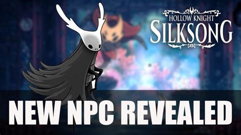 Team Cherry Teases Hollow Knight Silksong With Npc Reveal Fextralife