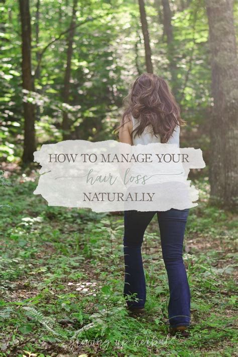 How To Manage Your Hair Loss Naturally Growing Up Herbal Reverse