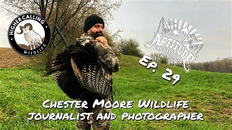 Aptitude Outdoors Podcast Ep 29 Chester Moore Wildlife Photographer