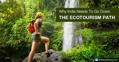 The Top Eco Tourist Spots In India India