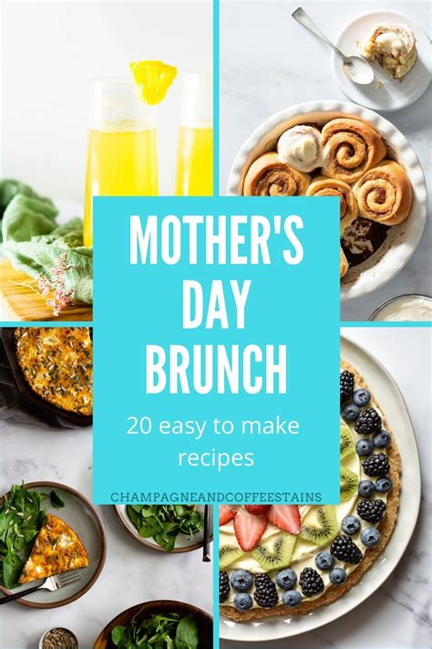 20 Of The Best Easy Mothers Day Brunch Recipes Keep It Simple This Mothers Day With These