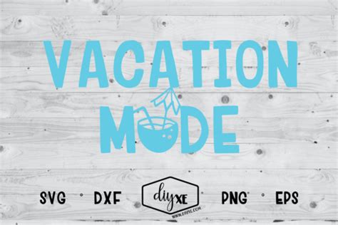 Vacation Mode Graphic By Sheryl Holst · Creative Fabrica
