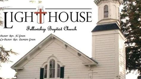 Lighthouse Fellowship Baptist Church Youtube