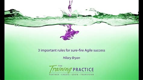 3 Important Rules For Sure Fire Agile Success