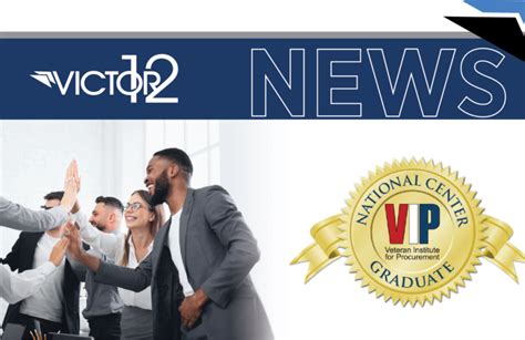 Victor 12 Receives Veteran Institute For Procurement Certification