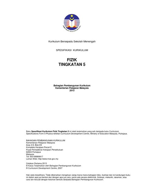 Buku teks digital dapat membantu guru dan juga pelajar bagi persediaan untuk menduduki. Huraian Sukatan Pelajaran Fizik Tingkatan 5 2013
