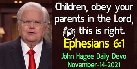 John Hagee November 14 2021 Daily Devotional Ephesians 61