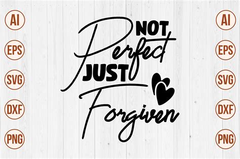 Not Perfect Just Forgiven Graphic By Momenulhossian577 · Creative Fabrica