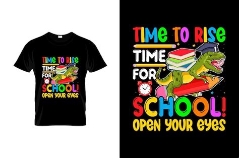 Premium Vector First Day Of School T Shirt Design Or First Day Of