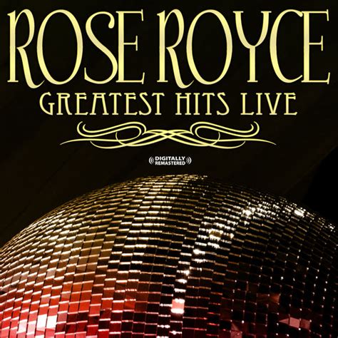 Greatest Hits Live Digitally Remastered Rose Royce Download And