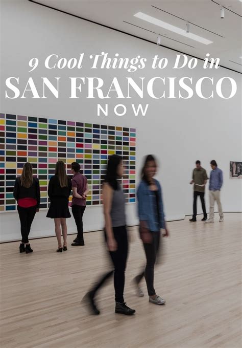 10 Cool Things To Do In San Francisco Right Now Jetsetter Fun