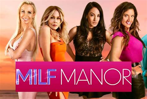 Milf Manor Release Date What Is The Twist Of The New Reality Dating Show
