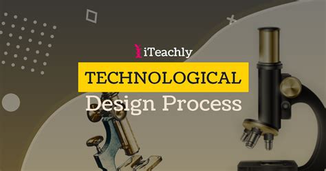 Technological Design Process How To Teach It ⋆
