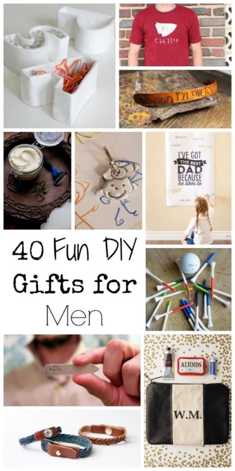 Go too flashy and he doesn't like it, you risk wasting a lot of money. 40 Fun DIY Gifts for Men - for Father's Day or Anytime ...