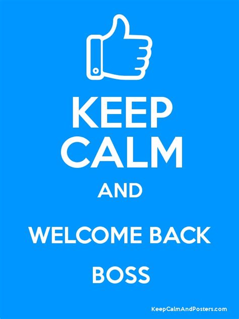 Welcome Back Boss Images ~ Welcome Back Images