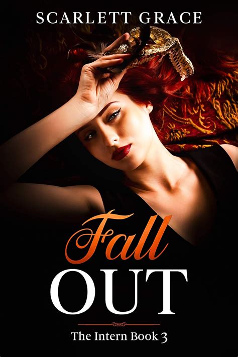 Fall Out The Intern Book 3 A Lesbian Office Romance Ebook Grace Scarlett