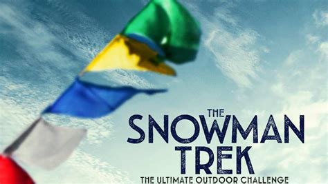 The Snowman Trek 2018 Traileraddict