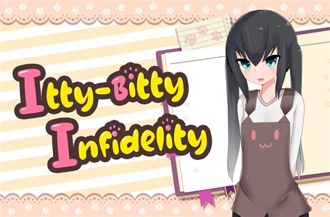 Itty Bitty Infidelity [final] [oresam] Otomi Games
