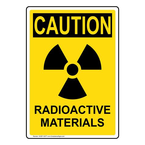 Portrait Osha Caution Radioactive Materials Sign Ocep 16377 Process Hazards