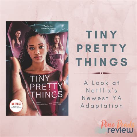 tiny pretty things a look at netflix s newest ya adaptation pine reads review