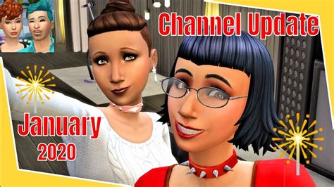 Sims 4 Channel Update Video January 2020 Youtube