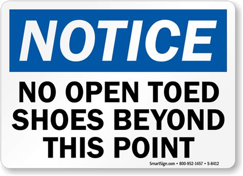 Notice No Open Toed Shoes Beyond This Point Sign Sku S 8412