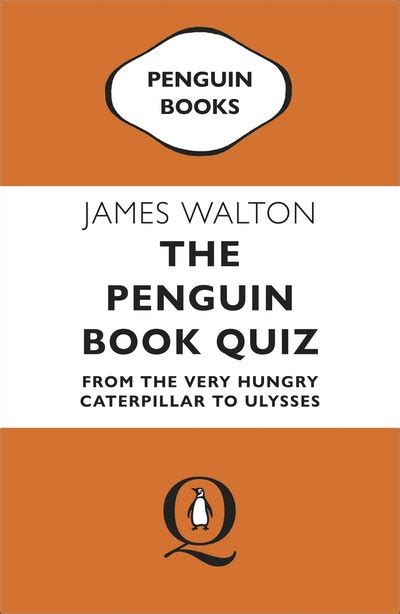 The Penguin Book Quiz By James Walton Penguin Books New Zealand