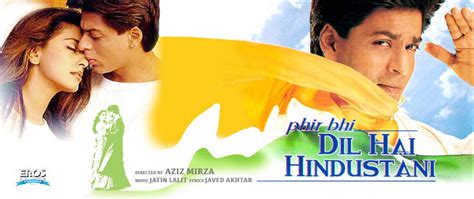 Yet the heart is indian) is an indian television patriotic sitcom that premiered on dd national on october 10, 2003 and ran for two seasons, from 2003 to 2006. Phir Bhi Dil Hai Hindustani (2000) w/ Eng Sub - DVD ...