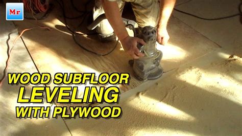 How To Level A Floor Subfloor Leveling With Plywood For Hardwood