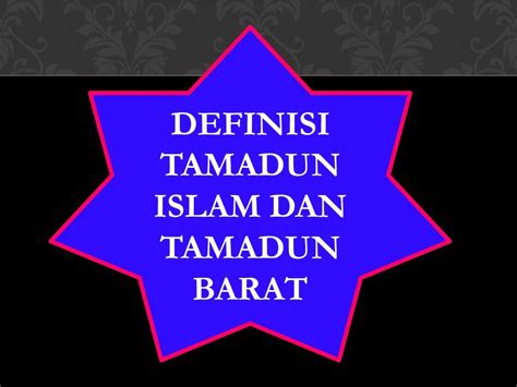 Kemumu di dalam semak jatuh sehelai selarasnya meski ilmu setinggi tegak. Kembara Ilmu TITAS: Konsep Tamadun Islam Dan Tamadun Barat