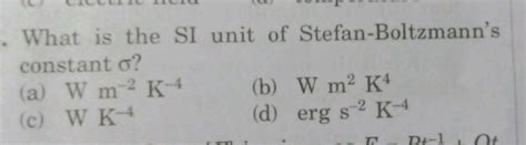 The Unit Of Stefans Constant σ Is