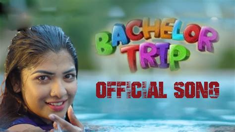 Bachelor Trip Official Song Mishu Tawsif Polash Shamim Chashi