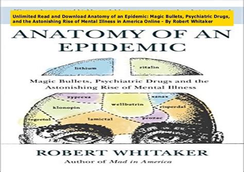 Unlimited Read And Download Anatomy Of An Epidemic Magic Bullets Psychiatric Drugs And The