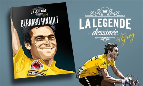 New Book “la Légende Dessinée” Chronicles The Career Of Bernard Hinault