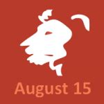 As an august 3 zodiac personality, your zodiac sign is leo. Horoscop 15 August 2019 - 8